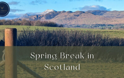 Spring Break in Scotland 